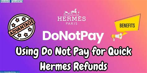 did not receive hermes code|Hermes return policy.